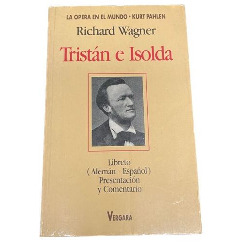Tristán E Isolda - Richard Wagner - Usado 