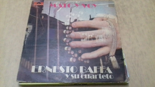 Ernesto Baffa - Vinilo Mato Y Voy