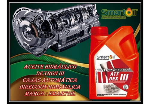 Aceite Hidráulico Dexron Iii  Cajas Automática Smartoil