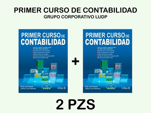 Primer Curso De Contabilidad - Trillas (2 Piezas)