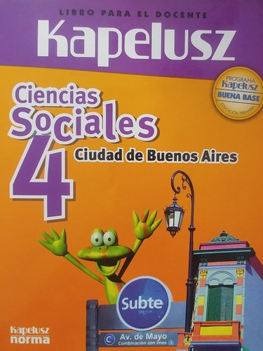 Ciencias Sociales 4 Caba Para El Docente (4c)