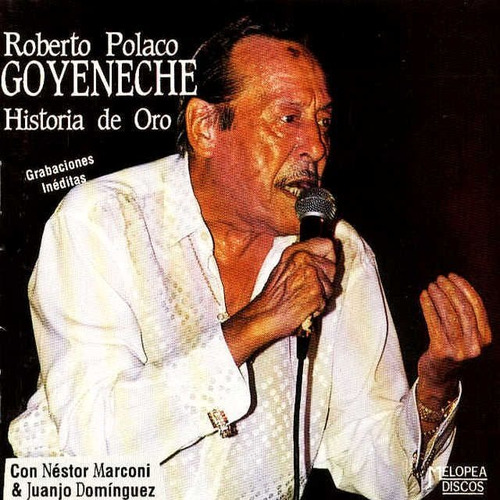 Imagen 1 de 1 de Roberto Goyeneche - Historia De Oro - Cd