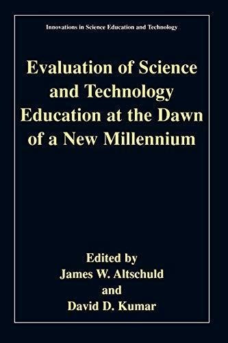 Evaluation Of Science And Technology Education At The Dawn O