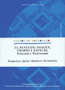Libro Panteon: Imagen, Tiempo Y Espacio, El - Montero Fer...