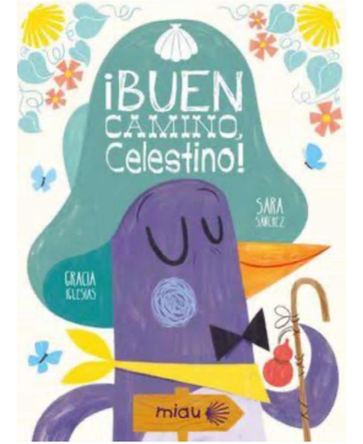 Buen Camino Celestino