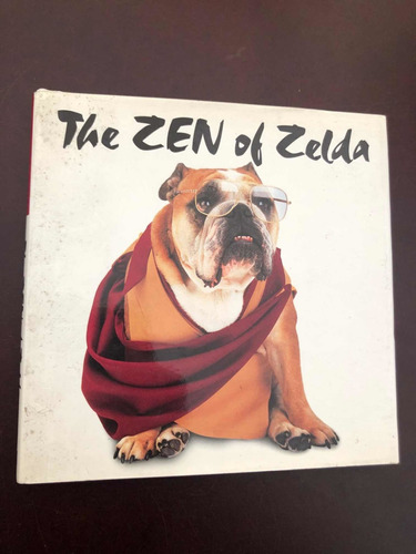 Libro The Zen Of Zelda - Carol Gardner - Muy Buen Estado