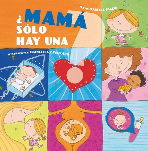 Mama Solo Hay Una - Paglia,isabella