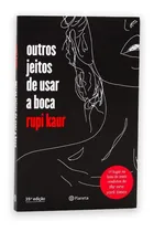 Comprar Outros Jeitos De Usar A Boca - Rupi Kaur 