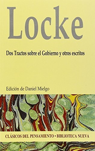 Libro Dos Tractos Sobre El Gobierno  De Locke John