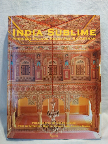 India Sublime M. Shelby Crites Y A. Nanji Rizzoli B 