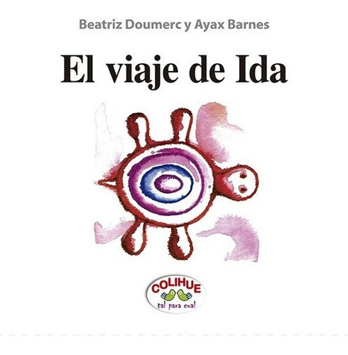 Viaje De Ida, El - El Viaje De Regreso - Doumerc, Barnes