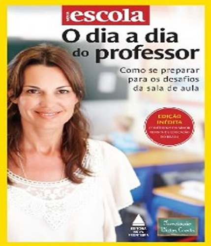 O Da A Dia Do Professor - Como Se Preparar Para Os Desafios 