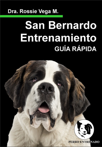 Perro San Bernardo Educacion Canina Libros