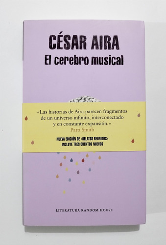 César Aira - El Cerebro Musical