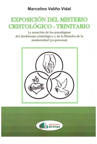 Libro Exposicion Del Misterio Cristologico-trinitario