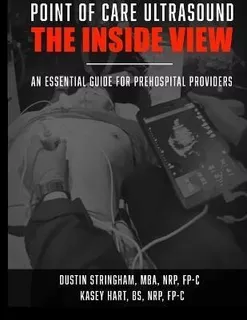 Point Of Care Ultrasound : The Inside View: An Essential ...