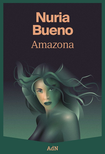 Libro Amazona - Bueno, Nuria