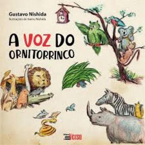A voz do ornitorrinco, de Gustavo Nishida. Editora INVERSO, capa mole em português
