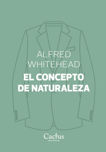 Whitehead, A. El Concepto De Naturaleza