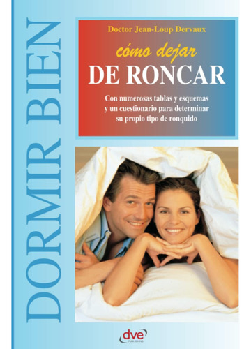 Libro: Cómo Dejar De Roncar (spanish Edition)