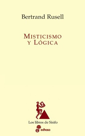 Misticismo Y Logica - Misticismo