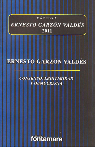 Consenso Legitimidad Y Democracia
