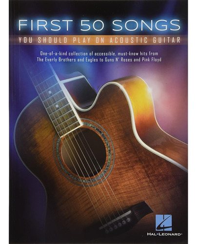 Las Primeras 50 Canciones Que Deberías Tocar En La Guitarra 