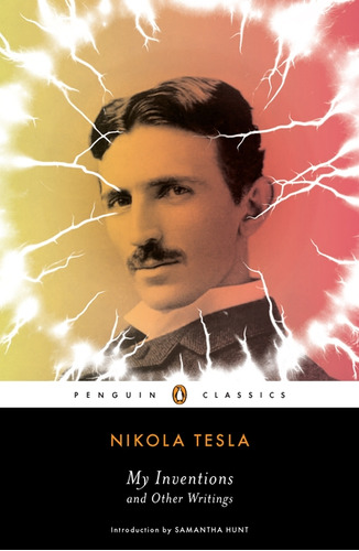 My Inventions And Other Writings, De Tesla, Nikola. Editora Penguin Classics Em Português