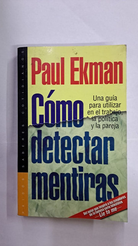 Cómo Detectar Mentiras-paul Ekman-ed:paidós-libreria Merlin