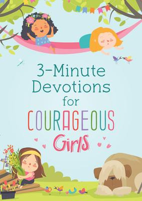 Libro 3-minute Devotions For Courageous Girls - Joanne Si...