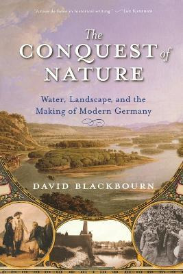 Libro The Conquest Of Nature : Water, Landscape And The M...