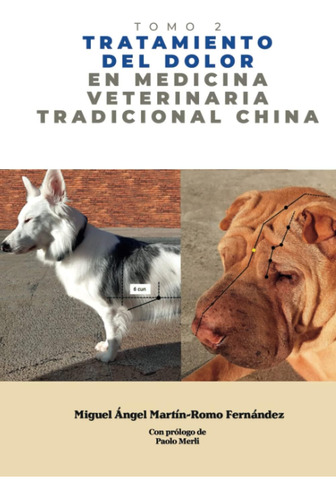 Libro: Tratamiento Del Dolor En Medicina Veterinaria Tradici