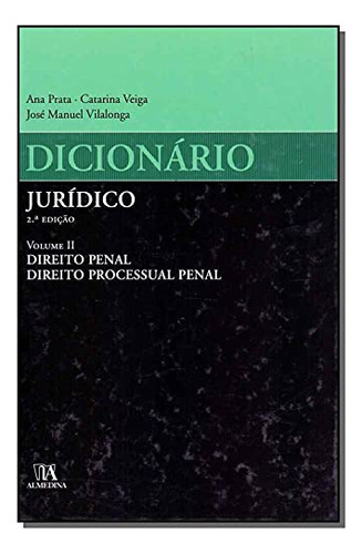 Libro Dicionario Juridico Vol Ii 02ed 10 De Prata Almedina