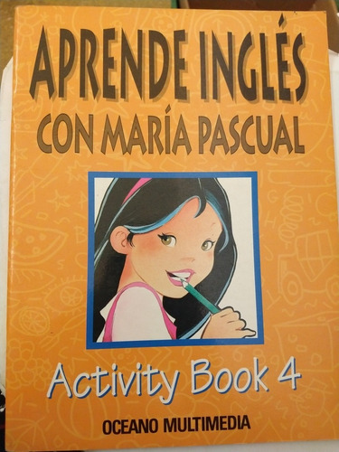 Aprende Inglés Con Maria Pascual Activity Book 4