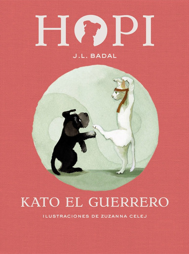 Hopi 3. Kato El Guerrero, De Badal, Josep Lluís. Editorial La Galera, Sau, Tapa Dura En Español