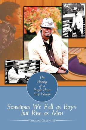 Libro Sometimes We Fall As Boys But Rise As Men - Iii  Th...