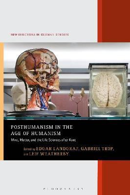 Libro Posthumanism In The Age Of Humanism : Mind, Matter,...