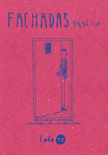 Fachadas - 1ªed.(2017), De Rafael Sica. Editora Lote 42, Capa Mole, Edição 1 Em Português, 2017