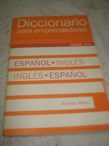 Diccionario Para Emprendedores / Economía Y Empresa Impecab