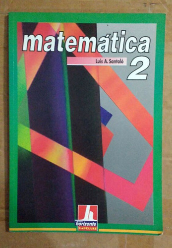 Matematica 2 - Luis Santaló 