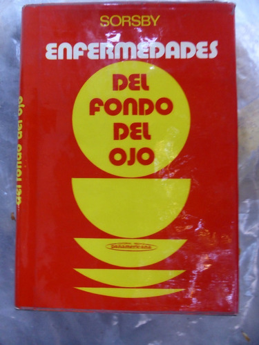 Enfermedades Del Fondo De Ojos - Sorsby - Impecable - 1978