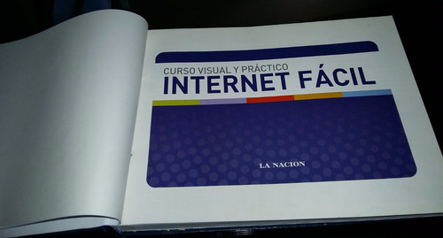Curso Visual Practico Internet Fácil. Competo Y Encuadernado (Usado)