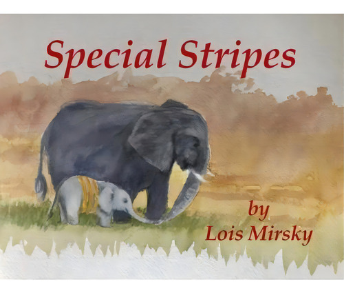 Special Stripes, De Lois Mirsky. Editorial Place For Words Press, Tapa Blanda En Inglés