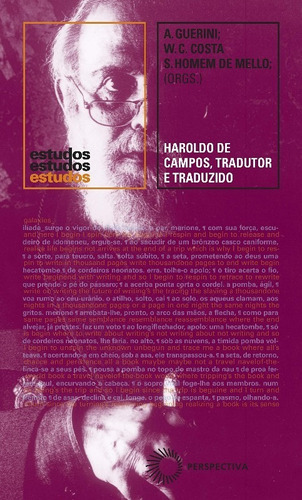 Haroldo De Campos, Tradutor E Traduzido, De Guerini, Andreia.  Costa, Walter Carlos. Mello, Si. Editora Rocco, Capa Mole Em Português, 2019