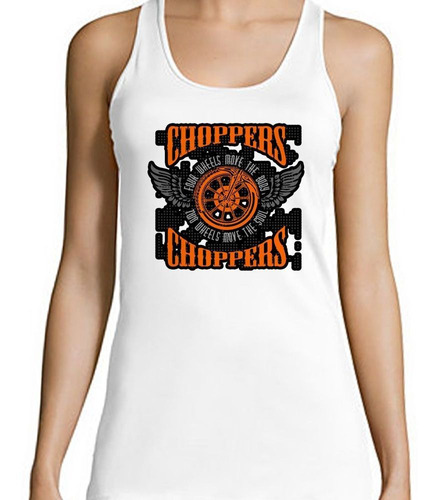 Musculosa Choppers Two Wheels Move The Soul