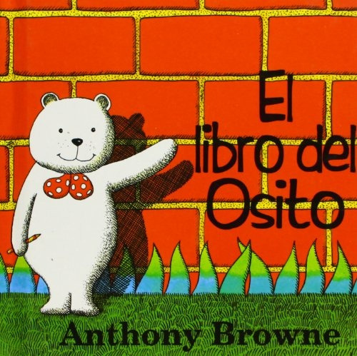 El Libro Del Osito - Anthony Browne