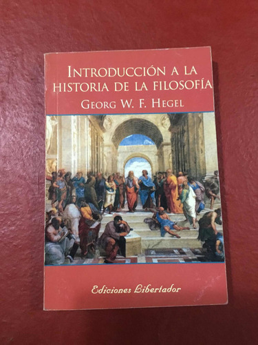 Introducción A La Historia De La Filosofía. Hegel