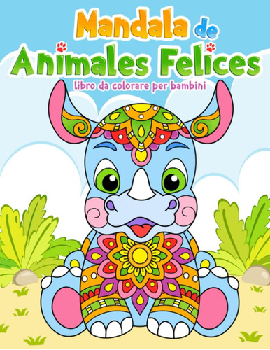 Libro: Mandala De Animales Felices Libro De Colorear Para Ni