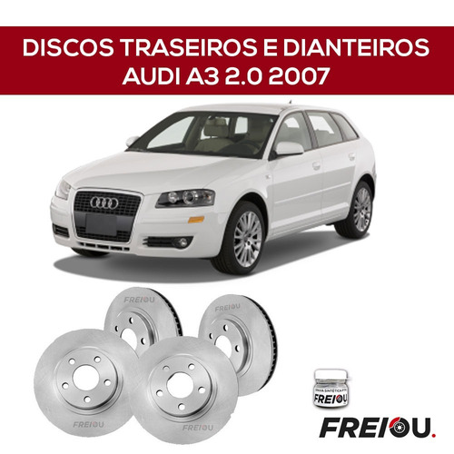 Discos Traseiros E Dianteiros Para Audi A3 Spb 2.0t 2007
