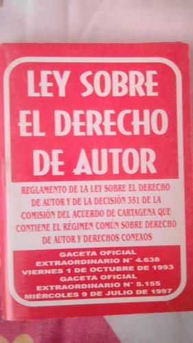 Ley Sobre El Derecho De Autor